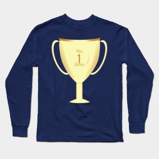 Number one Boss Throphy Long Sleeve T-Shirt